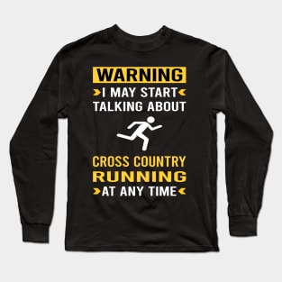Warning Cross Country Running XC Long Sleeve T-Shirt